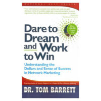  Dare to Dream and Work to Win